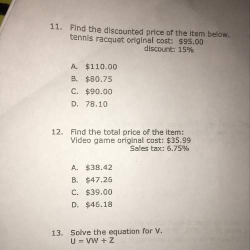 Ineed on number 12, 8th grade math the answer is a, i just don't know how to solve it? someone com