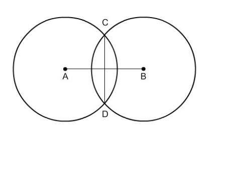 Circle a and circle b are congruent. cd is a chord of both circles if cd = 16 cm and the radius is 1