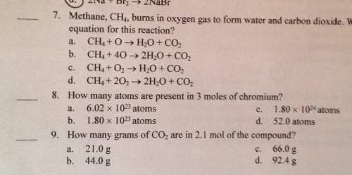 7. methane, ch, burns in oxygen gas to form water and carbon dioxide. wequation for this reaction? a