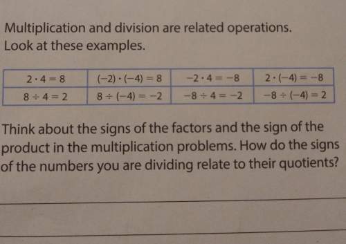 Solve.4 multiplication and division are related operations.look at these examples.