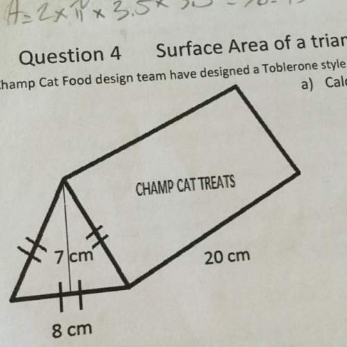 A) calculate the surface area of the equilateral triangular prism. b) calculate th