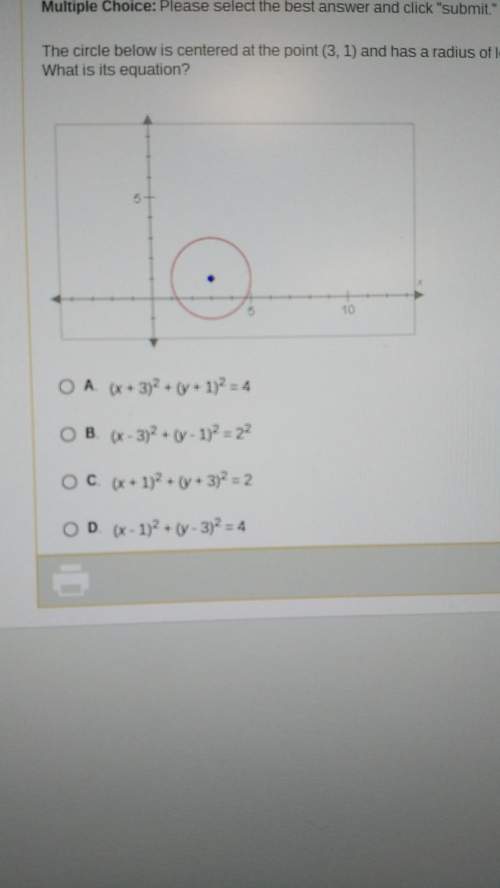 The circle below is centered at the point (3,1) and has a radius of length 2. what is its equation?&lt;