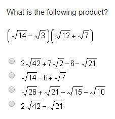 What is the following product? (√14-√3)(√12+√7)