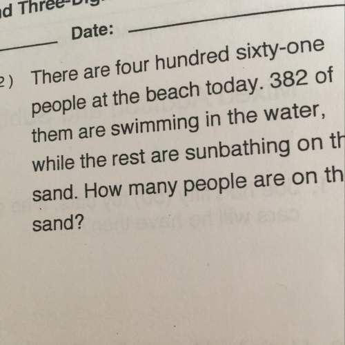There are four hundred sixty one people at the beach today 382 of them are swimming in water while t