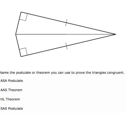 Name the postulate or theorem you can use to prove the triangles congruent. asa postulat