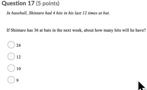 In baseball, shintaro had 4 hits in his last 12 times at bat. if shintaro has 36 a