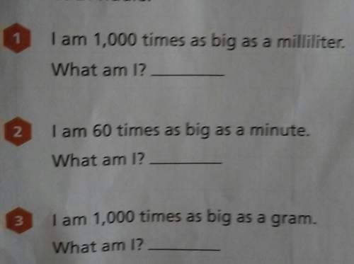 Iam 1000 times as big as a milliliter. what am i?