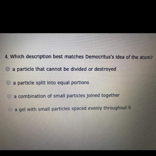 Which description best matches democritus idea of the atom?