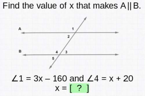 What is the value of x that makes a parallel to b? will give brainliest!