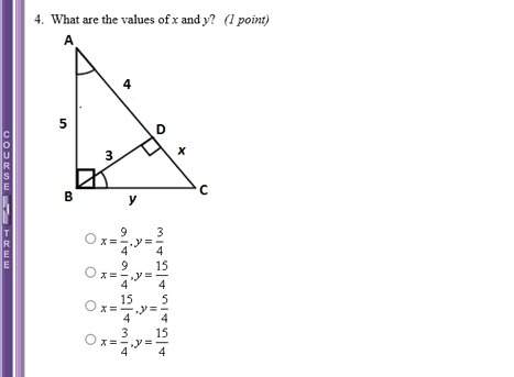 4. what are the values of x and y? a) x=9/4, y=3/4b) x=9/4, y=15/4c) x=15/4, y=5/4