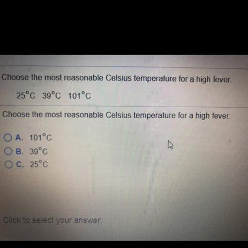 Choose the most reasonable celsius temperature for a high fever. 25 degrees celsius, 39 degrees cels