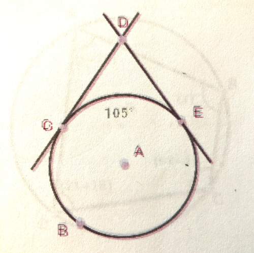 Lines cd and de are tangent to circle a as shown below: if ce is 105 degrees, what is the measure o