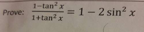 Prove: 1-tan^2 x/ 1+tan^2 x= 1-sin^2 x