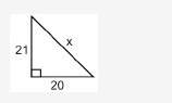 What is the length of the unknown side of the right triangle?  a. 21 b. 29 c