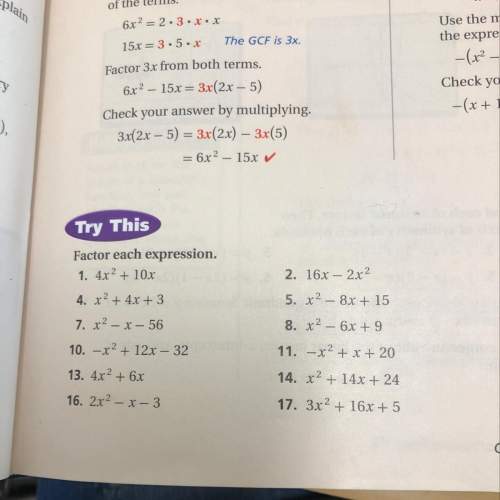 Ineed 1-17 for factoring expressions