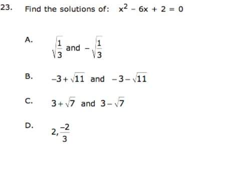 Find tthe solutions of x^2-6x+2=0 explain your answer.