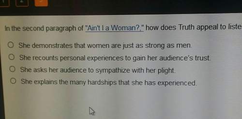 In the second paragraph of aint i a woman how does truth appeal to listeners sense of logic