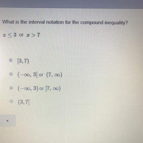 What is the interval notation for the compound inequality?  x&lt; =3 or 2 &gt; 7