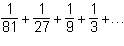 Ineed desperate or else ill fail.  which geometric series converges?