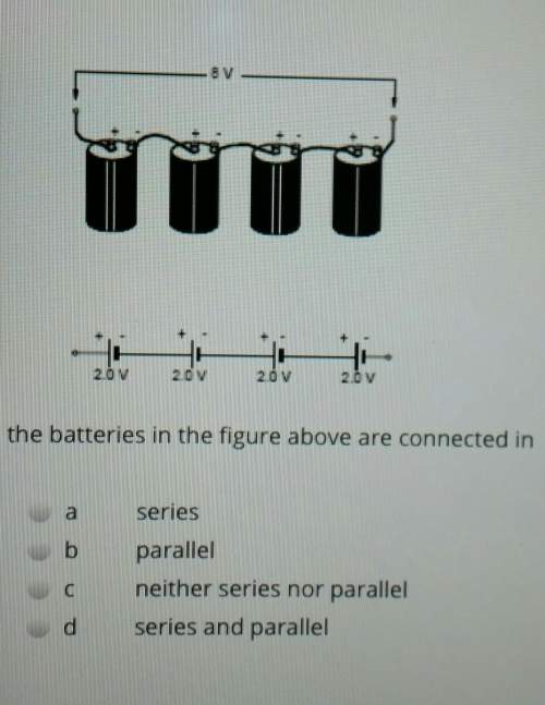 The batteries in the figure above are connected in