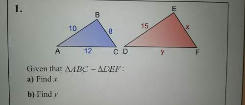 Given that triangle abc is congruent to triangle def find x and y