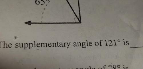 Whats the supplementary angle of 121°?