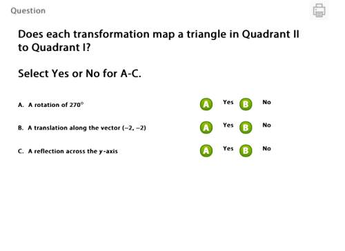 Me  does each transformation map a triangle in quadrant ii to quadrant i?  select