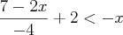 What is the value of x in the inequality ?