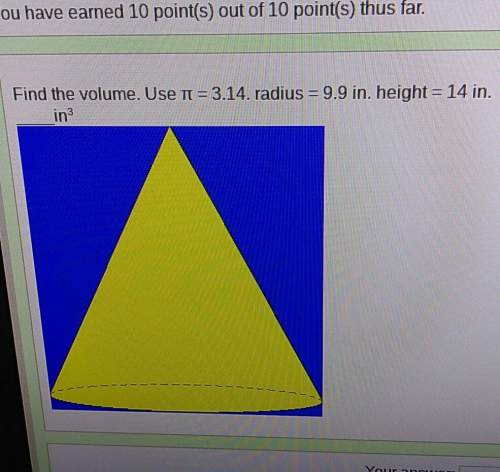 Find the volume of a cone with the radius of 9.9 height of 14