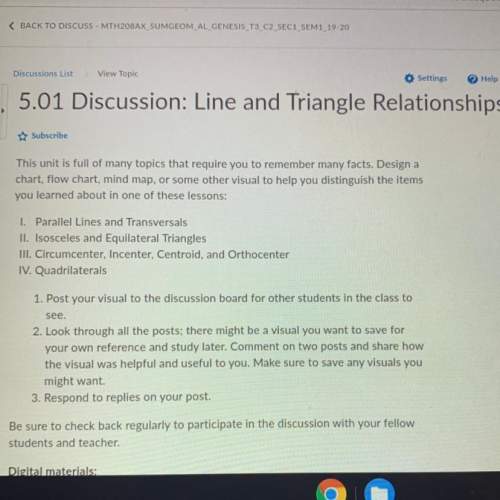 5.01 discussion: line and triangle relationships  this unit is full of many topics that