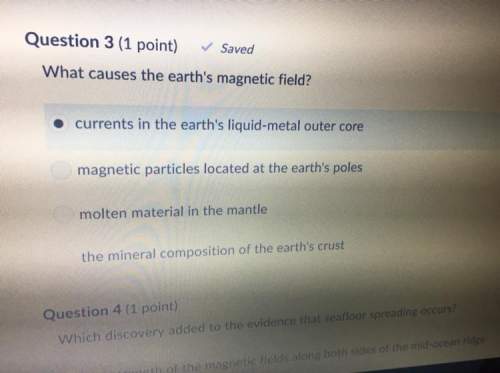 What causes the earth’s magnetic field? (i picked the first one but brainliest for which one is rig
