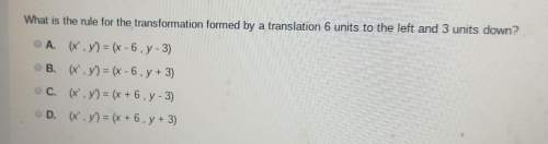Someone what is the rule for the transformation formed by a translation 6 units to the left and 3 u