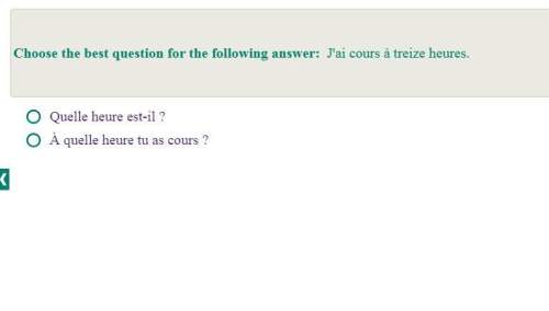 Me with french !  1) fill in the blank 2) best question for following answer use t