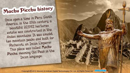 .

Why was the city of Machu Pichu significant?
A major battle with the Spanish happened there.
It w