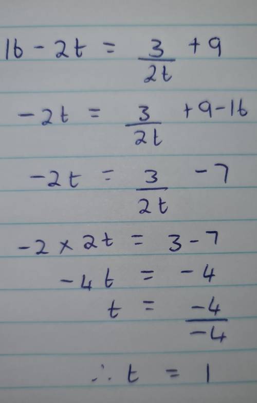 16-2t=3/2t+9
Solve for t