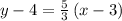 y-4=\frac{5}{3}\left(x-3\right)