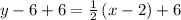 y-6+6=\frac{1}{2}\left(x-2\right)+6