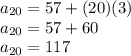a_{20} = 57+(20)(3)\\a_{20} = 57+60\\a_{20} = 117