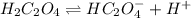 H_2C_2O_4\rightleftharpoons HC_2O_4^-+H^+