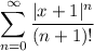 \displaystyle \sum_{n=0}^\infty \frac{|x+1|^n}{(n+1)!}
