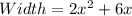 Width = 2x^2 + 6x