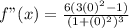 f"(x)=\frac{6(3(0)^2-1)}{(1+(0)^2)^3}