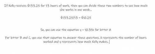 3) The amount of Kelly’s paycheck varies directly with the number of hours she works. Kelly receives