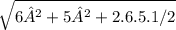 \sqrt{6²+5²+2.6.5.1/2}