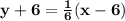 \mathbf{y+6= \frac{1}{6}(x-6)}