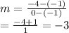 m = \frac{-4-(-1)}{0-(-1)}\\= \frac{-4+1}{1} = -3