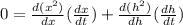 0 = \frac{d(x^{2})}{dx}(\frac{dx}{dt}) +  \frac{d(h^{2})}{dh}(\frac{dh}{dt})