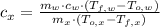 c_{x} = \frac{m_{w}\cdot c_{w}\cdot (T_{f,w}-T_{o,w})}{m_{x}\cdot (T_{o,x}-T_{f,x})}