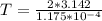 T   =  \frac{2 *  3.142  }{ 1.175 *10^{-4} }