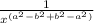 \frac{1}{x^{(a^2-b^2+b^2-a^2)} }